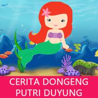 Cerita Dongeng Putri Duyung постер