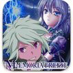 ”Guide for MEMORIA FREESE DanMachi!:Top guide free