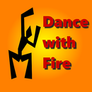 Dance with  Fire aplikacja