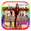 Dance Moms Music And Lyrics