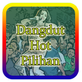 Dangdut Hot Pilihan
