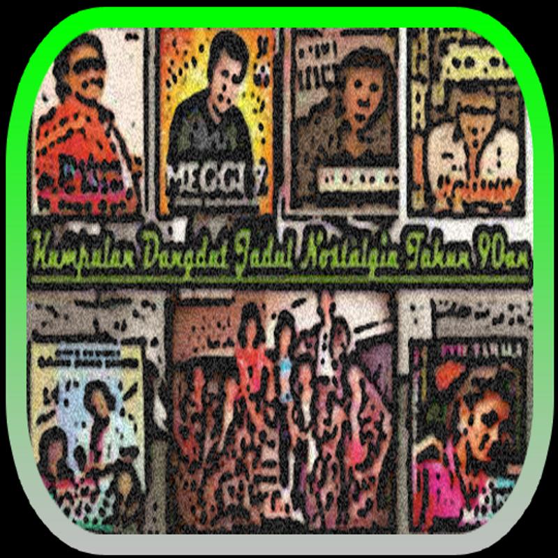 download lagu dangdut nostalgia Lagu dangdut nostalgia mp3 for android apk download.