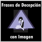 Frases de Decepción con Imagen-icoon