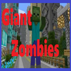 Giant Zombies Mod For MCPE icône
