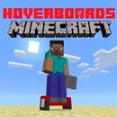 Hoverboards Mod MСPE APK
