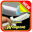 Origami Weapons