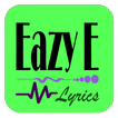 Eazy-E Full Album Lyrics Collection