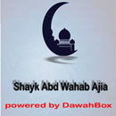 Shaykh AbdulWahhaab Ajia DawahBox APK