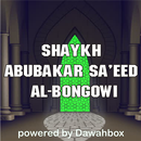 Shaykh Abubakar Sa'eed Al-Bongowi Dawahbox APK