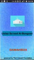 Shaykh Abubakar Sa'eed Al-Bongowi Dawahbox poster
