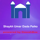 Shaykh Umar Dada Paiko DawahBox APK