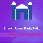 Shaykh Umar Dada Paiko DawahBox icône