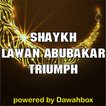 Shaykh Lawan Abubakar Triumph Dawahbox