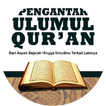 ”Kajian Ulumul Qur'an