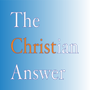 The Christian Answer APK