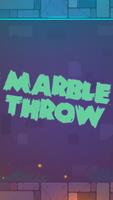 Marble Throw ポスター