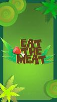 Eat the Meat Cartaz
