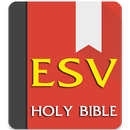 English Standard Bible Free Download. ESV Bible APK