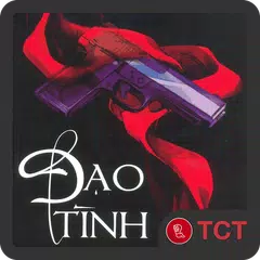 Dao Tinh - Đạo Tình offline アプリダウンロード