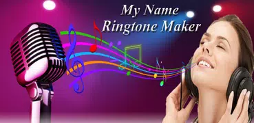 My Name Ringtone Maker:audio