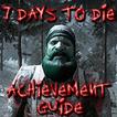 Guide for 7 Days to Die