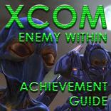 Guide for XCOM Enemy Within