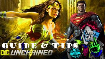 Guide for DC: UNCHAINED ~ Top Guide Free Affiche