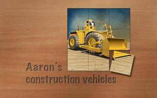 Aaron's construction vehicles Cartaz