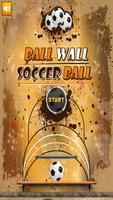 Ball Wall - Soccer Ball Game Affiche