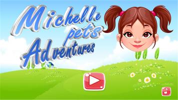 michelle pet adventure lite Cartaz