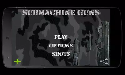 download Submachine Guns APK