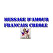 Message d'amour Francais Creole
