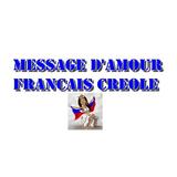 Message d'amour Francais Creole icône