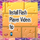 ikon Install Flash Player Video tip