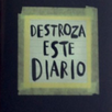 Destroza este diario APK