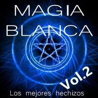 Hechizos Magia Blanca Vol. 2 penulis hantaran