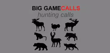 Big Game Hunting Calls