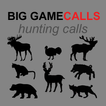 Big Game Hunting Calls