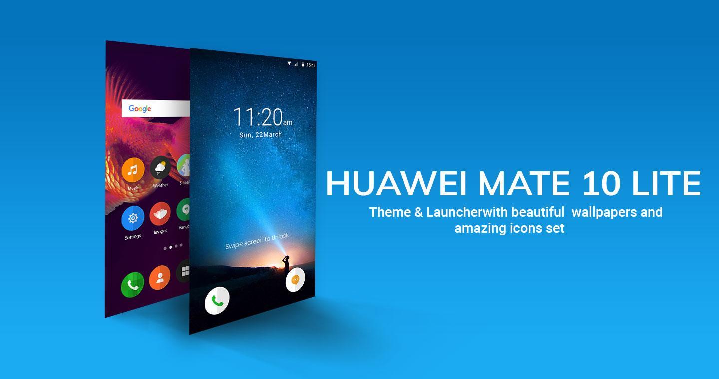 Download do APK de Theme For Huawei Mate 10 Lite para Android