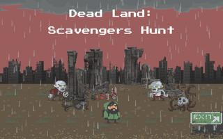 Dead Land Scavengers Hunt Affiche