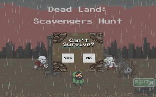Dead Land Scavengers Hunt capture d'écran 1