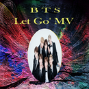 BTS - Let Go APK