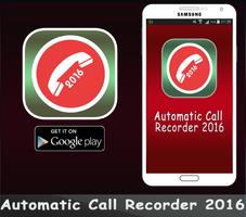 Automatic Call Recorder 2016 পোস্টার