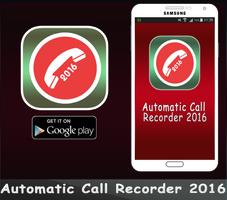 Automatic Call Recorder 2016 poster