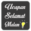 Ucapan Selamat Malam