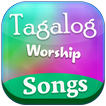 Tagalog Worship Songs