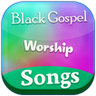 Black Gospel Worship Songs