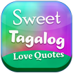 Sweet Tagalog Love Quotes