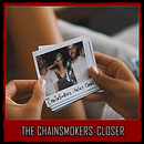 The Chainsmokers - Closer APK