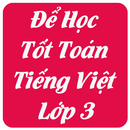 Để Học Tốt Toán Tiếng Việt Lớp 3 APK